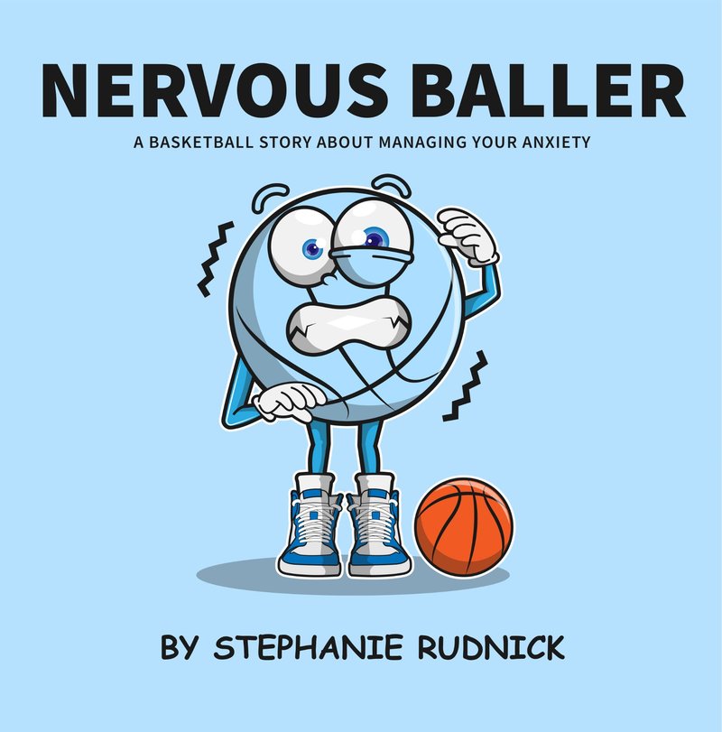 Nervous Baller from Lil Baller Books, a kids basketball book about overcoming practice anxiety